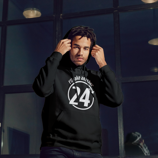 I'll Take Another 24 Hoodie
